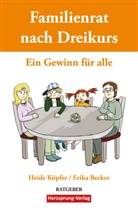 Erika Becker, Heid Köpfer, Heide Köpfer - Familienrat nach Dreikurs - Ein Gewinn für alle