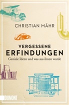 Christian Mähr - Vergessene Erfindungen