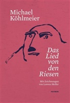 Michael Köhlmeier, Lorenz Helfer, Lorenz Helfer - Das Lied von den Riesen