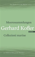 Gerhard Kofler, Furi Brugnolo, Furio Brugnoni, Drumbl, Hans Drumbl - Meeressammlungen. Collezioni marine
