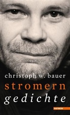 Christoph W Bauer, Christoph W. Bauer - Stromern