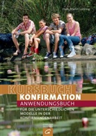 Hans-Martin Lübking - Kursbuch Konfirmation, Anwendungsbuch