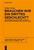 Tobias Helms - Brauchen wir ein drittes Geschlecht?