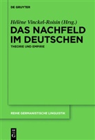 Hélèn Vinckel-Roisin, Hélène Vinckel-Roisin - Das Nachfeld im Deutschen