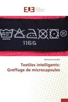 Mohamed Chemkhi, Chemkhi-m - TEXTILES INTELLIGENTS: GREFFAGE DE MICROCAPSULES