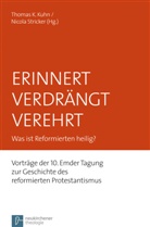Marita Gruner, Thoma K Kuhn, Thoma Kuhn, Thomas Kuhn, Thomas K. Kuhn, Stricker... - Erinnert Verdrängt Verehrt
