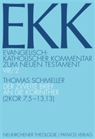Thomas Schmeller, Thomas Schmeller - Evangelisch-Katholischer Kommentar zum Neuen Testament (EKK) - 8/2: Der zweite Brief an die Korinther, EKK VIII/2. Tl.2