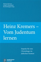 Gör Hasselhoff, Görg Hasselhoff, Görge Hasselhoff, Görge K. Hasselhoff, Thomas Herausgegeben von Kremers, Görg K Hasselhoff... - Heinz Kremers - Vom Judentum lernen