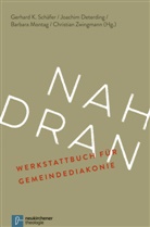 Deterding, Joachi Deterding, Joachim Deterding, Joachi Detering, Joachim Detering, Gerhard K. Herausgegeben von Schäfer... - Nah dran
