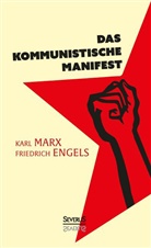 Friedrich Engels, Kar Marx, Karl Marx - Das kommunistische Manifest
