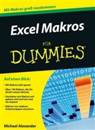 Michael Alexander, Rainer G. Haselier - Excel Makros für Dummies