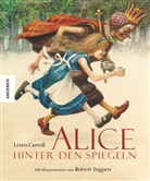 Lewis Carroll, Robert Ingpen - Alice hinter den Spiegeln
