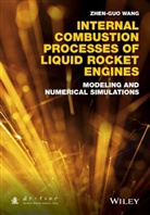 Zg Wang, Zhen Guo Wang, Zhen-Guo Wang, Zhen-Guo (National University of Defense Tec Wang, Zhen-Guo (National University of Defense Technology Wang - Internal Combustion Processes of Liquid Rocket Engines