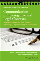 Gavin Oxburgh, G Oxburgh, Gavin Oxburgh, Gavin (Newcastle University Oxburgh, Gavin Grant Oxburgh, Gavin Myklebust Oxburgh... - Communication in Investigative and Legal Contexts