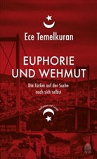 Ece Temelkuran - Euphorie und Wehmut
