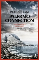 Petra Reski - Palermo Connection