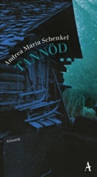 Andrea Maria Schenkel - Tannöd