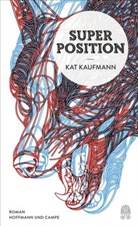Kat Kaufmann - Superposition