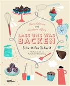 Clar Lidström, Clara Lidström, Annakarin Nyberg, Katy Kimbell, Li Söderberg - Lass uns was backen!