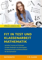 Christine Kestler - Fit in Test und Klassenarbeit - Mathematik 7./8. Klasse Gymnasium