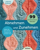 Judit Durant, Judith Durant, John Polak - Abnehmen und Zunehmen