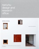 David Chipperfield, Alejandro Zaera Polo, Rossana Hu, Lyndon Neri - Neri and Hu Design and Research Office