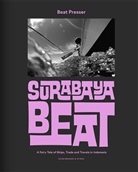 Beat Presser, Beat Presser - Surabaya Beat