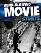 Joe Tougas - Mind-Blowing Movie Stunts