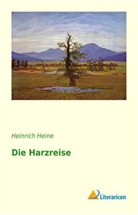 Heinrich Heine - Die Harzreise