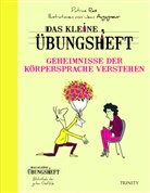 Patrice Ras, Jean Augagneur - Das kleine Übungsheft - Geheimnisse der Körpersprache verstehen