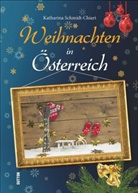 Katharina Schmidt-Chiari - Weihnachten in Österreich