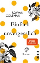Rowan Coleman - Einfach unvergesslich