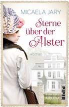 Micaela Jary - Sterne über der Alster
