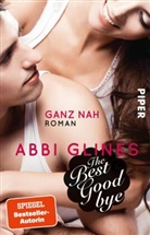 Abbi Glines - The Best Goodbye - Ganz nah
