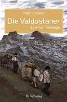 Peter U. Arbenz - Die Valdostaner