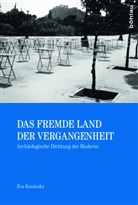 Eva Kocziszky, Éva Kocziszky - Das fremde Land der Vergangenheit