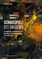 Nico Kirchberger - Schau(spiel) des Okkulten
