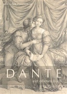 Dante Alighieri, Edoard Costadura, Edoardo Costadura, Karl Ph. Ellerbrock, Karl Philipp Ellerbrock, Philipp Ellerbrock - Dante, ein offenes Buch