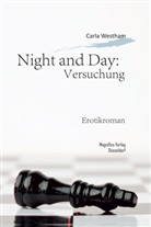 Carla Westham, Magnifico Verlag - Night and Day - Versuchung