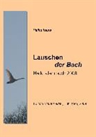 Volke Friebel, Volker Friebel - Lauschen der Bach