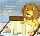 Dominik Stelzig, Lucie Göpfert - Ich habe heute leider keine Geschichte für dich, kleine Maus!