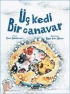 Sara sahinkanat - Üc Kedi Bir Canavar