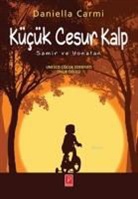 Daniella Carmi - Kücük Cesur Kalp