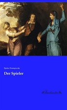 Fjödor Dostojewski, Fjodor M. Dostojewskij - Der Spieler