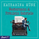 Katharina Münk, Jürgen Uter - Westermann & Fräulein Gabriele, 4 Audio-CDs (Hörbuch)