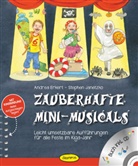 Andre Erkert, Andrea Erkert, Steph Janetzko, Stephen Janetzko, Kirsten Schlag, Kirsten Schlag... - Zauberhafte Mini-Musicals, m. Audio-CD