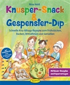 Nina Held, Stefanie Kolb, Stefanie Kolb - Knusper-Snack & Gespenster-Dip