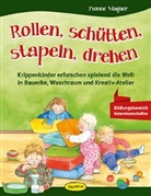 Annie Meussen, Yvonne Wagner, Annie Meussen - Rollen, schütten, stapeln, drehen
