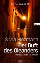 Silvija Hinzmann - Der Duft des Oleanders