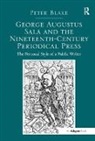 Dr. Peter Blake, Peter Blake - George Augustus Sala and the Nineteenth-Century Periodical Press
